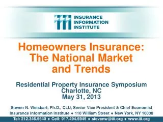 Homeowners Insurance: The National Market and Trends