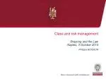 Class and risk management - slide 1