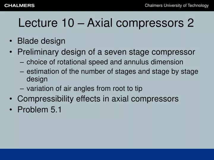 lecture 10 axial compressors 2