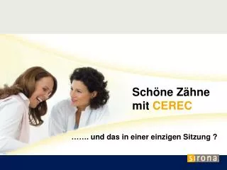 sch ne z hne mit cerec