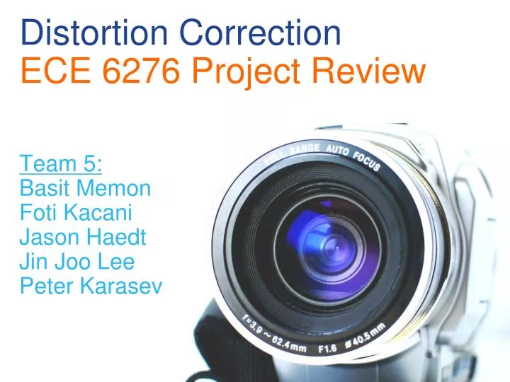 distortion correction ece 6276 project review