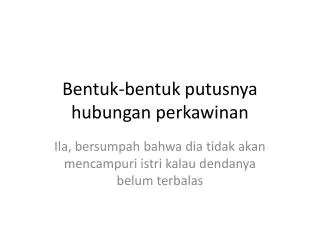 bentuk bentuk putusnya hubungan perkawinan
