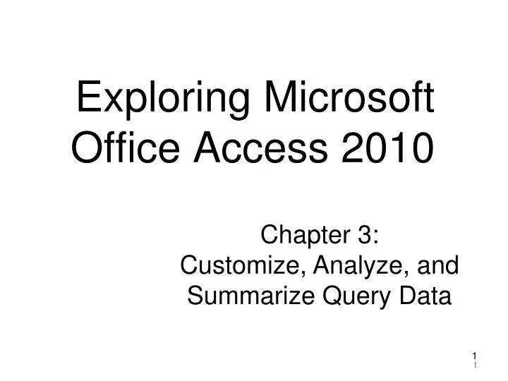 exploring microsoft office access 2010