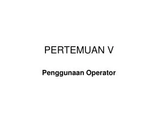 pertemuan v
