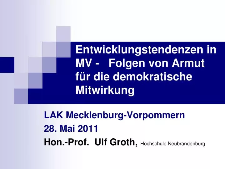 entwicklungstendenzen in mv folgen von armut f r die demokratische mitwirkung