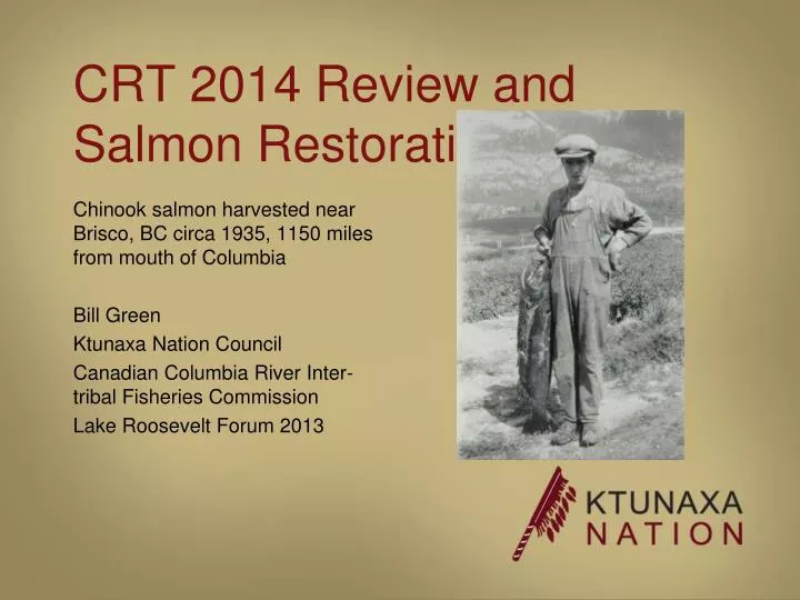 crt 2014 review and salmon restoration