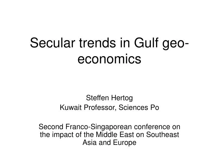 secular trends in gulf geo economics
