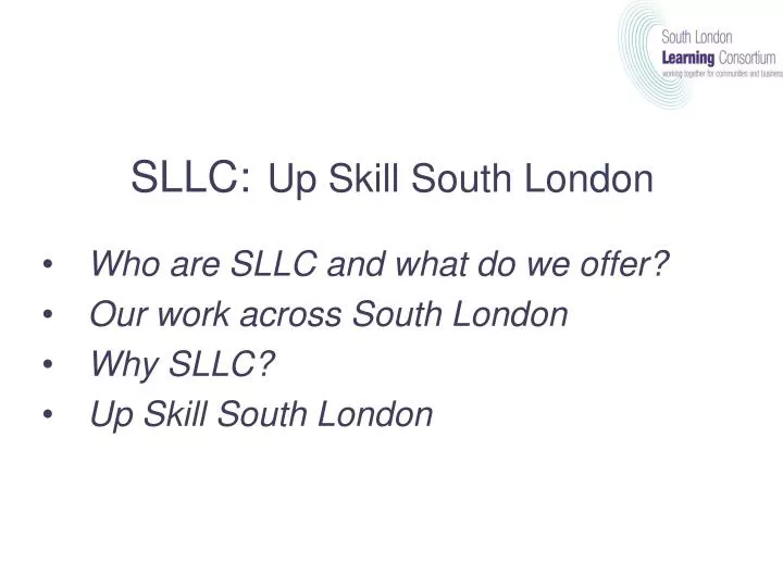sllc up skill south london