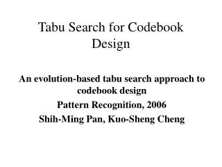Tabu Search for Codebook Design