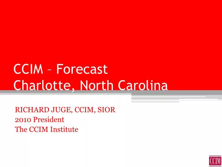 ccim forecast charlotte north carolina