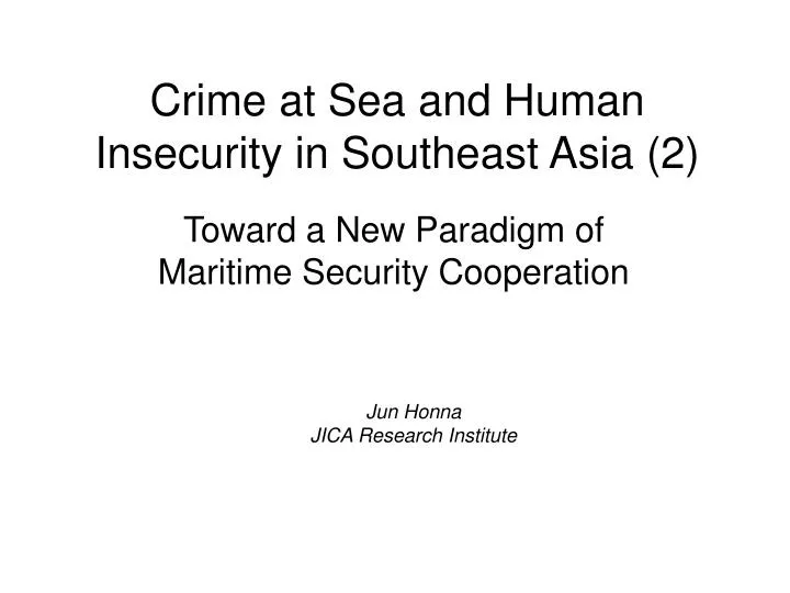 crime at sea and human insecurity in southeast asia 2