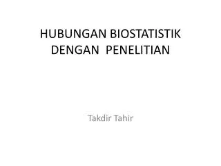 hubungan biostatistik dengan penelitian