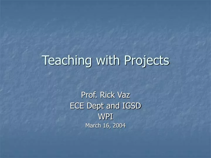 teaching with projects