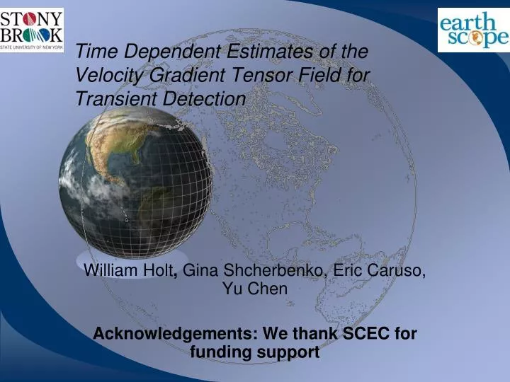 time dependent estimates of the velocity gradient tensor field for transient detection