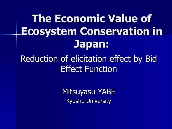 the economic value of ecosystem conservation in japan