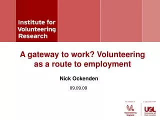 A gateway to work? Volunteering as a route to employment