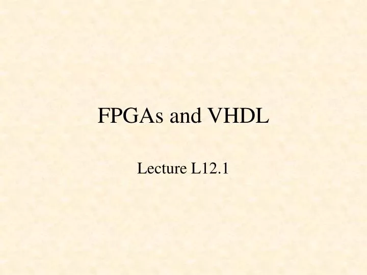 fpgas and vhdl