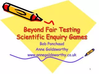 Beyond Fair Testing Scientific Enquiry Games