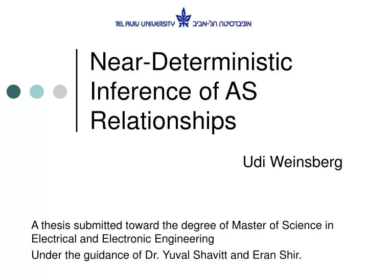near deterministic inference of as relationships
