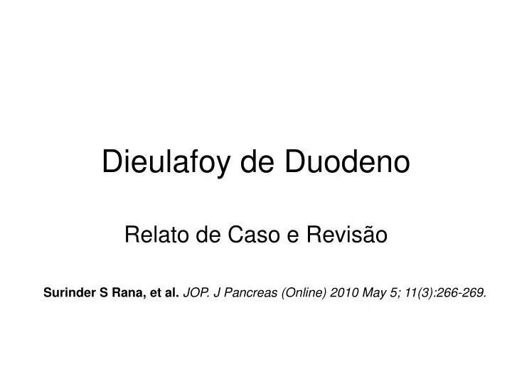 dieulafoy de duodeno