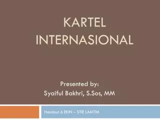 kartel internasional