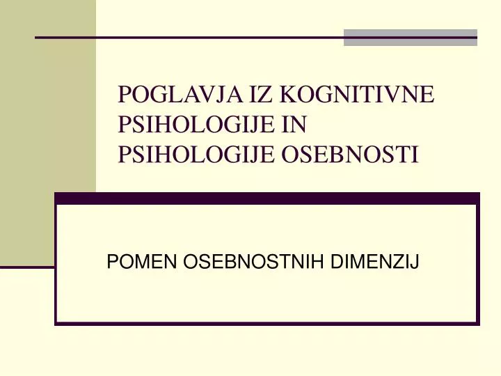 poglavja iz kognitivne psihologije in psihologije osebnosti
