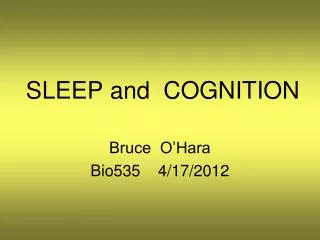 SLEEP and COGNITION