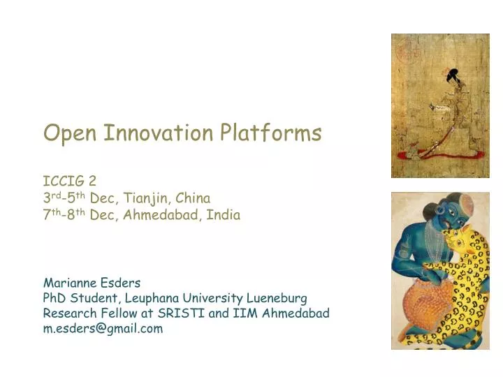 open innovation platforms iccig 2 3 rd 5 th dec tianjin china 7 th 8 th dec ahmedabad india
