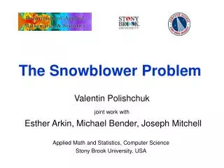 The Snowblower Problem