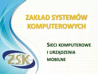 zak ad system w komputerowych