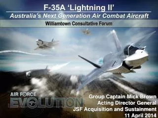F-35A ‘Lightning II’ Australia’s Next Generation Air Combat Aircraft