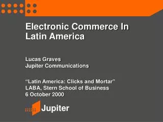Electronic Commerce In Latin America