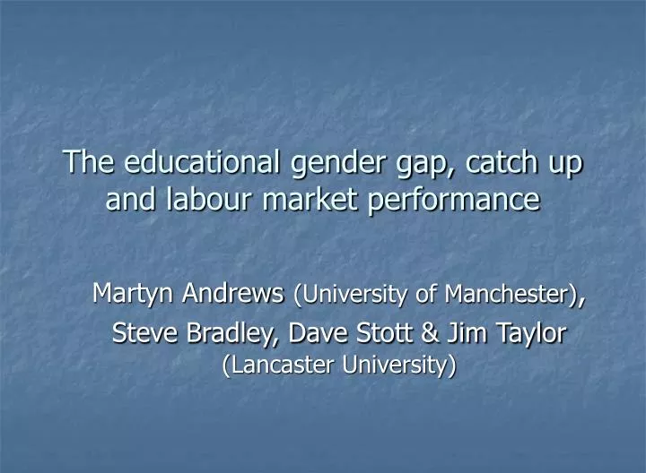 the educational gender gap catch up and labour market performance