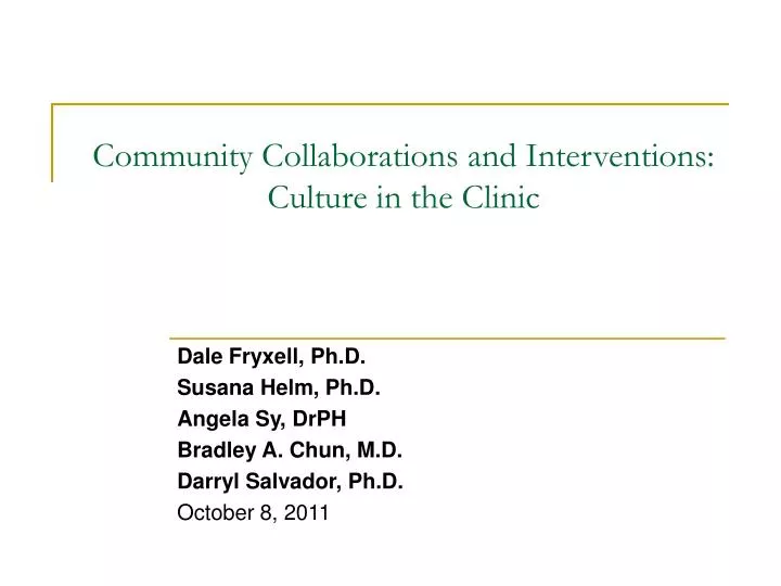 community collaborations and interventions culture in the clinic