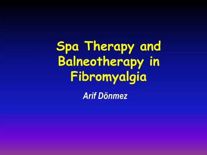 spa therapy and balneotherapy in fibromyalgia