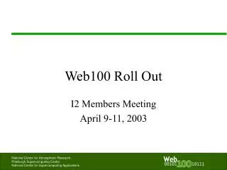 Web100 Roll Out