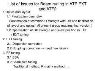 List of Issues for Beam runing in ATF EXT and ATF2