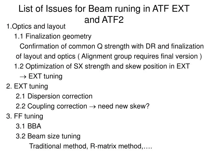 list of issues for beam runing in atf ext and atf2