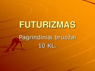 futurizmas