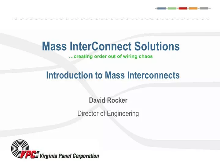 mass interconnect solutions creating order out of wiring chaos