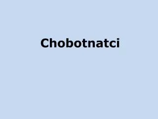 Chobotnatci