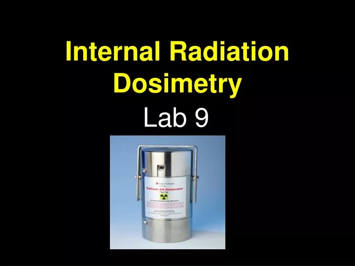 internal radiation dosimetry