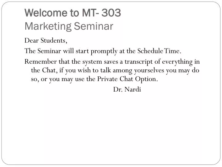 welcome to mt 303 marketing seminar