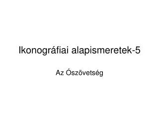 ikonogr fiai alapismeretek 5