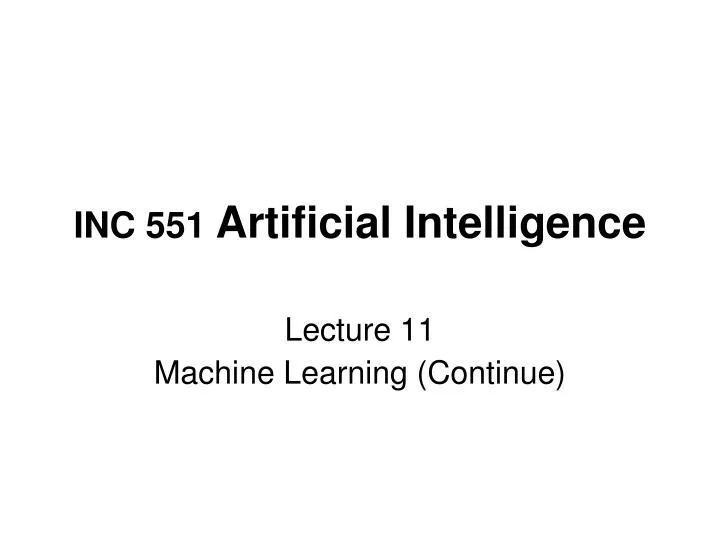 inc 551 artificial intelligence