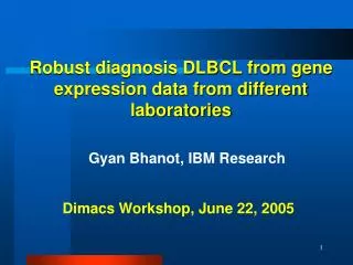 Robust diagnosis DLBCL from gene expression data from different laboratories