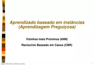 aprendizado baseado em inst ncias aprendizagem pregui osa
