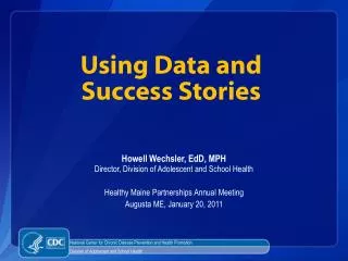 Using Data and Success Stories