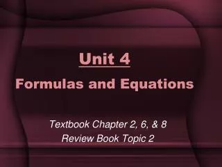 Unit 4 Formulas and Equations