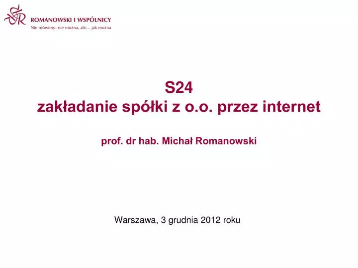 s24 zak adanie sp ki z o o przez internet prof dr hab micha romanowski
